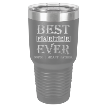 Best Farter Ever Modern Tumbler